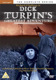 Dick Turpin's Greatest Adventure