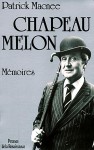 Chapeau Melon: Mémoires