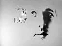 Starring Ian Hendry ('Hot Snow')